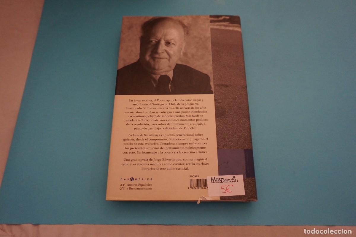 Libros: AR18DE/ LA CASA DE DOSTOIEVSKY - JORGE EDWARDS / PLANETA - Foto 5