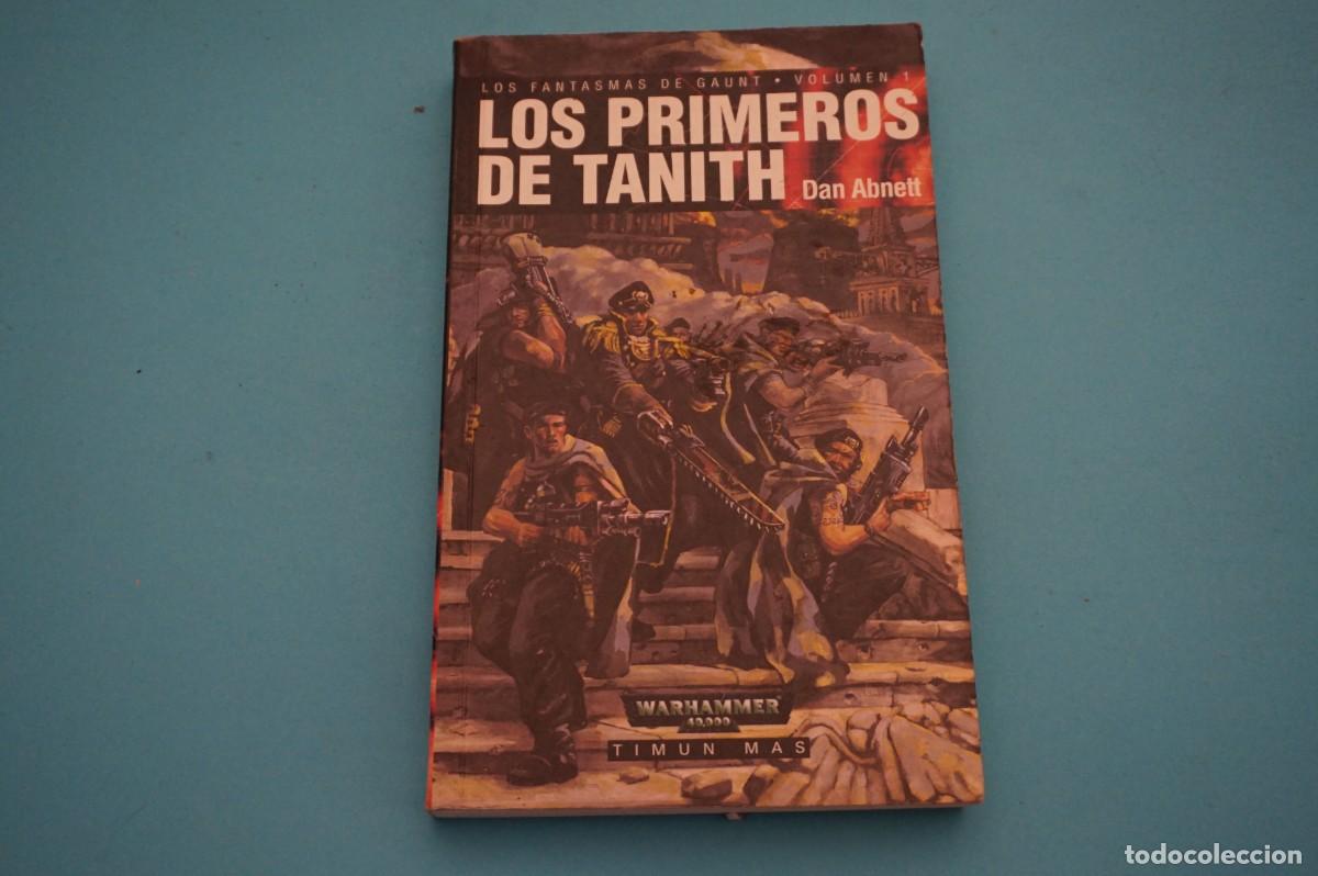 Libros: M2D/ LOS PRIMEROS DE TANITH - DAN ABNETT / TIMUN MAS - Foto 1