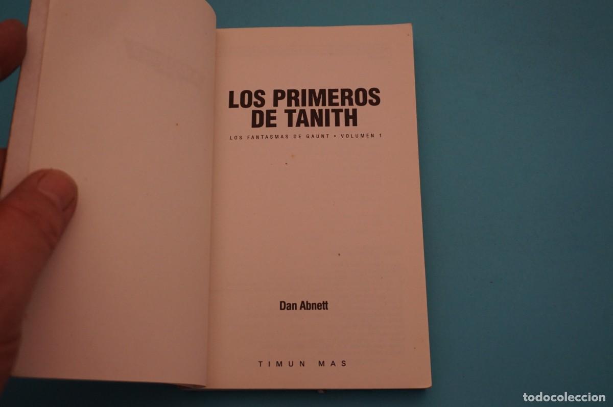 Libros: M2D/ LOS PRIMEROS DE TANITH - DAN ABNETT / TIMUN MAS - Foto 2
