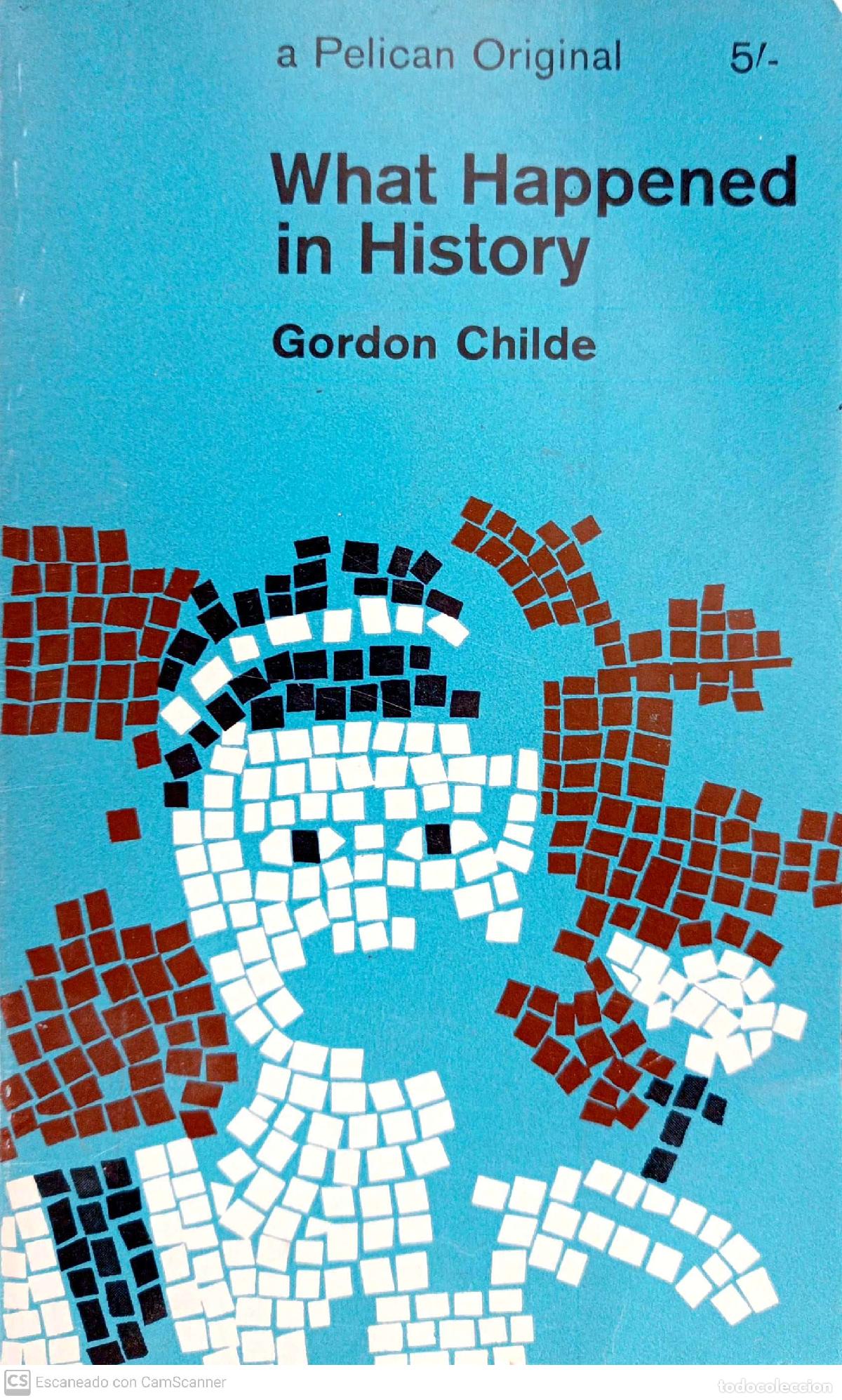 Libros: What happened in History - Gordon Childe - Foto 1