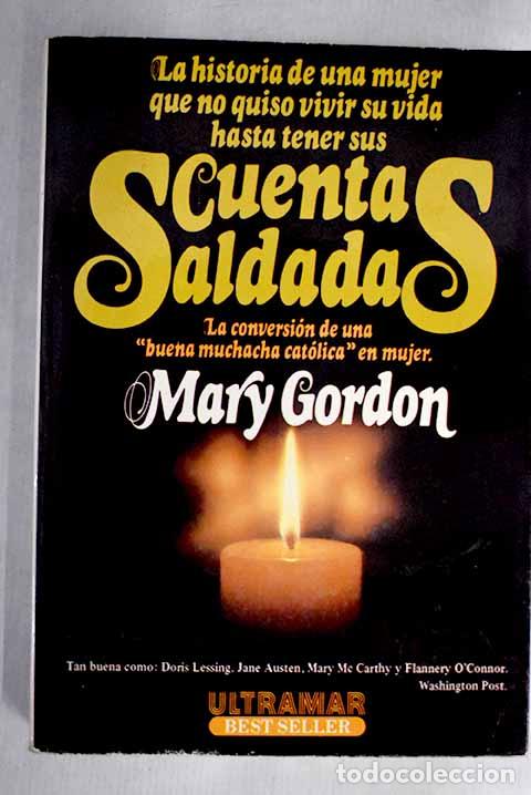 Libros: Cuentas saldadas.- Gordon, Mary - Foto 1