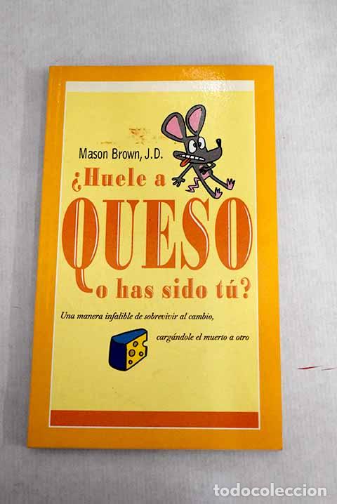Libros: &iquest;Huele a queso o has sido t&uacute;?.- Brown, Mason - Foto 1