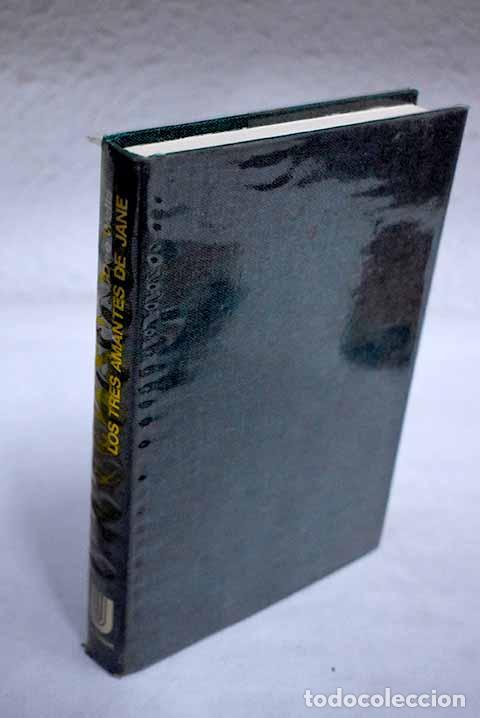 Libros: Los tres amantes de Jane.- Wells, Dee - Foto 1