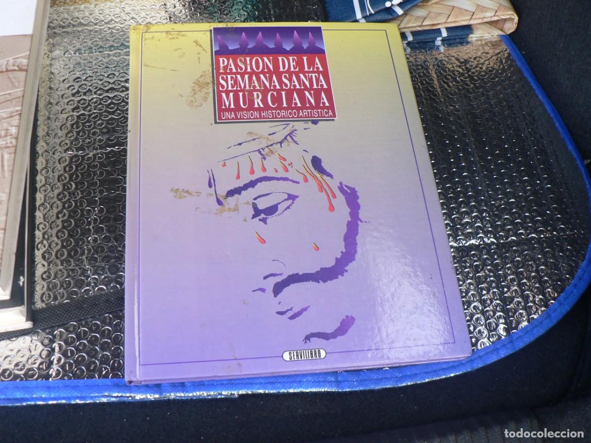 Libros: PASION DE LA SEMANA SANTA MURCIANA