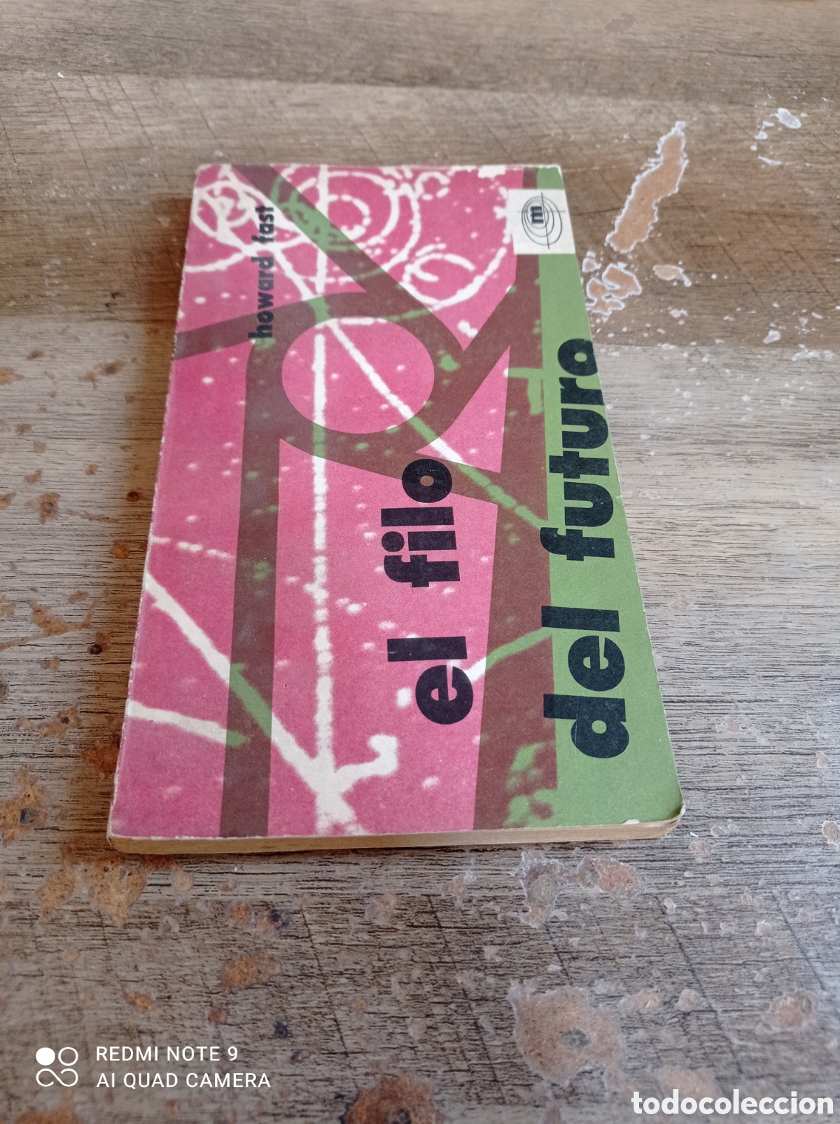 Libros: El filo del futuro Howard fast - Foto 1