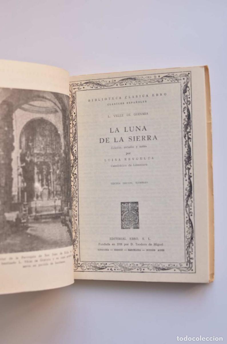 Libros: La luna de la sierra - V&Eacute;LEZ DE GUEVARA, Luis - Foto 2