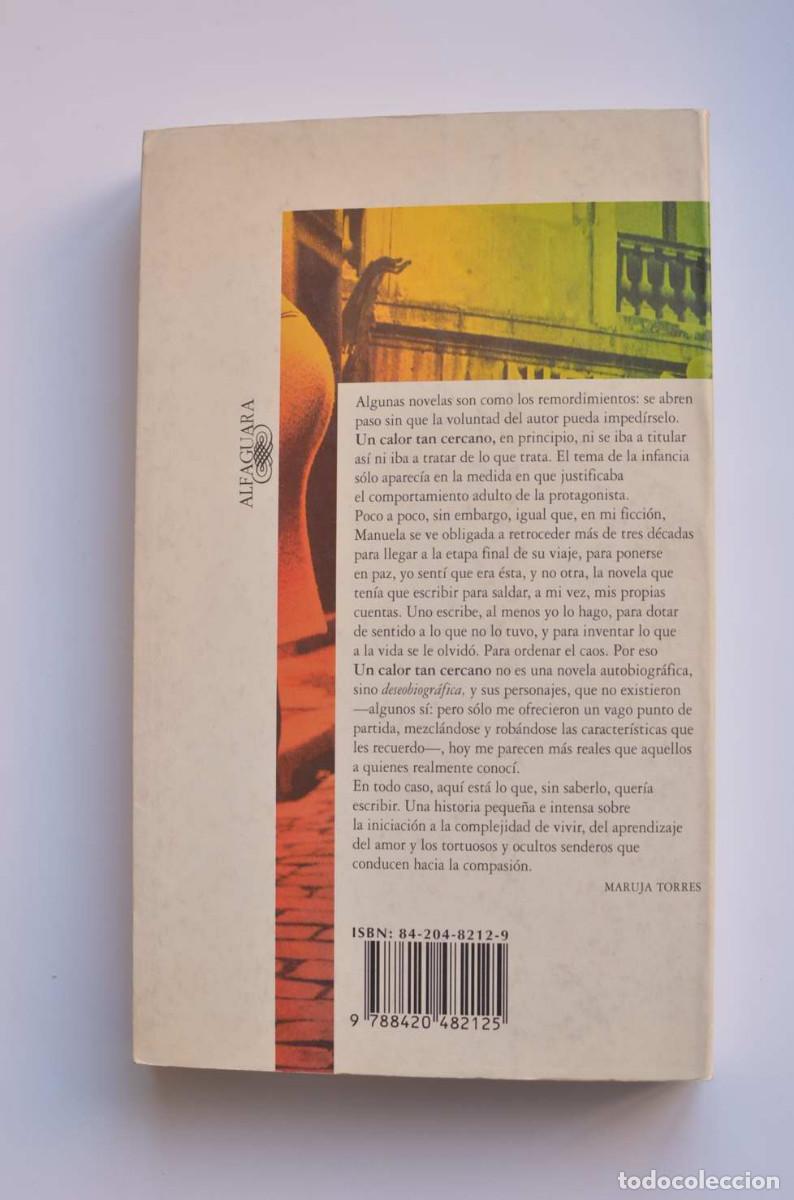 Libros: Un calor tan cercano - TORRES, Maruja - Foto 3