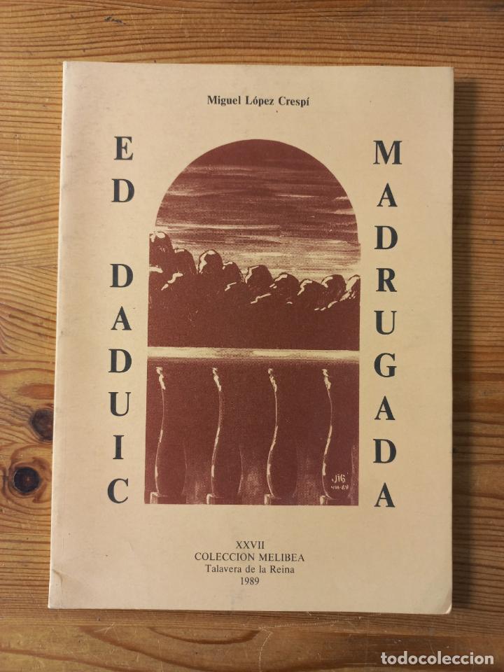 Libros: Miguel L&oacute;pez Cresp&iacute; - Ciudad de madrugada - Foto 1