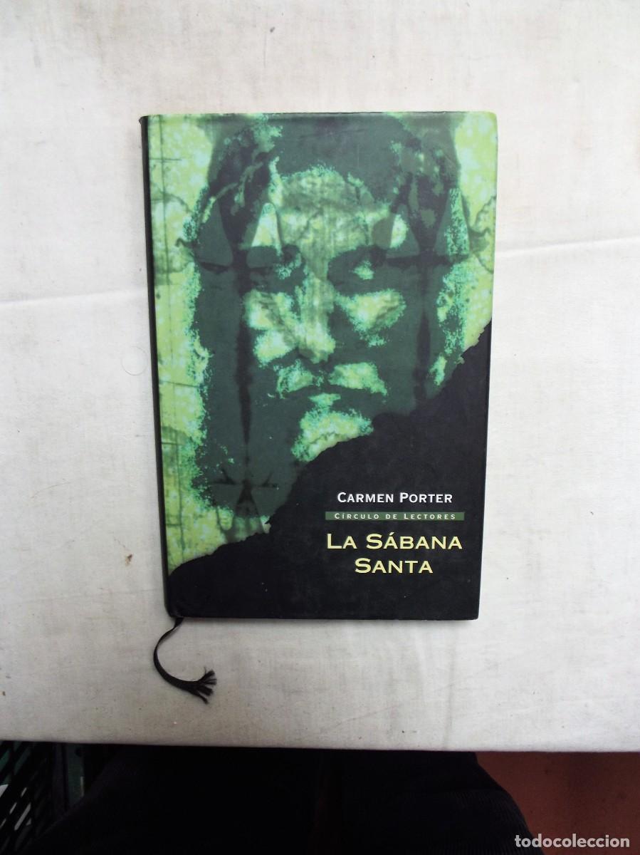 Libros: LA SABANA SANTA DE CARMEN PORTER - Foto 1
