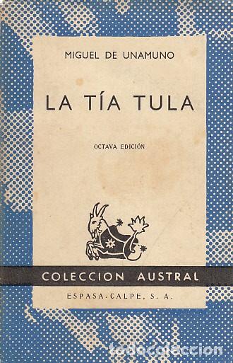 Libros: LA T&Iacute;A TULA - DE UNAMUNO, MIGUEL - Foto 1