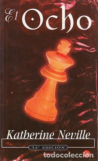 Libros: EL OCHO - NEVILLE, KATHERINE - Foto 1