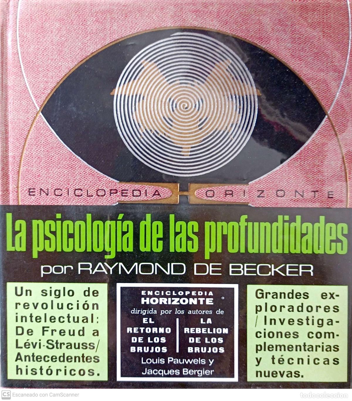 Libros: La psicolog&iacute;a de las profundidades - Raymond de Becker - Foto 1