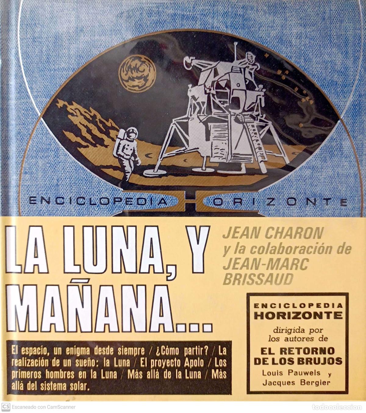 Libros: La luna, y ma&ntilde;ana - Jean Charon - Foto 1