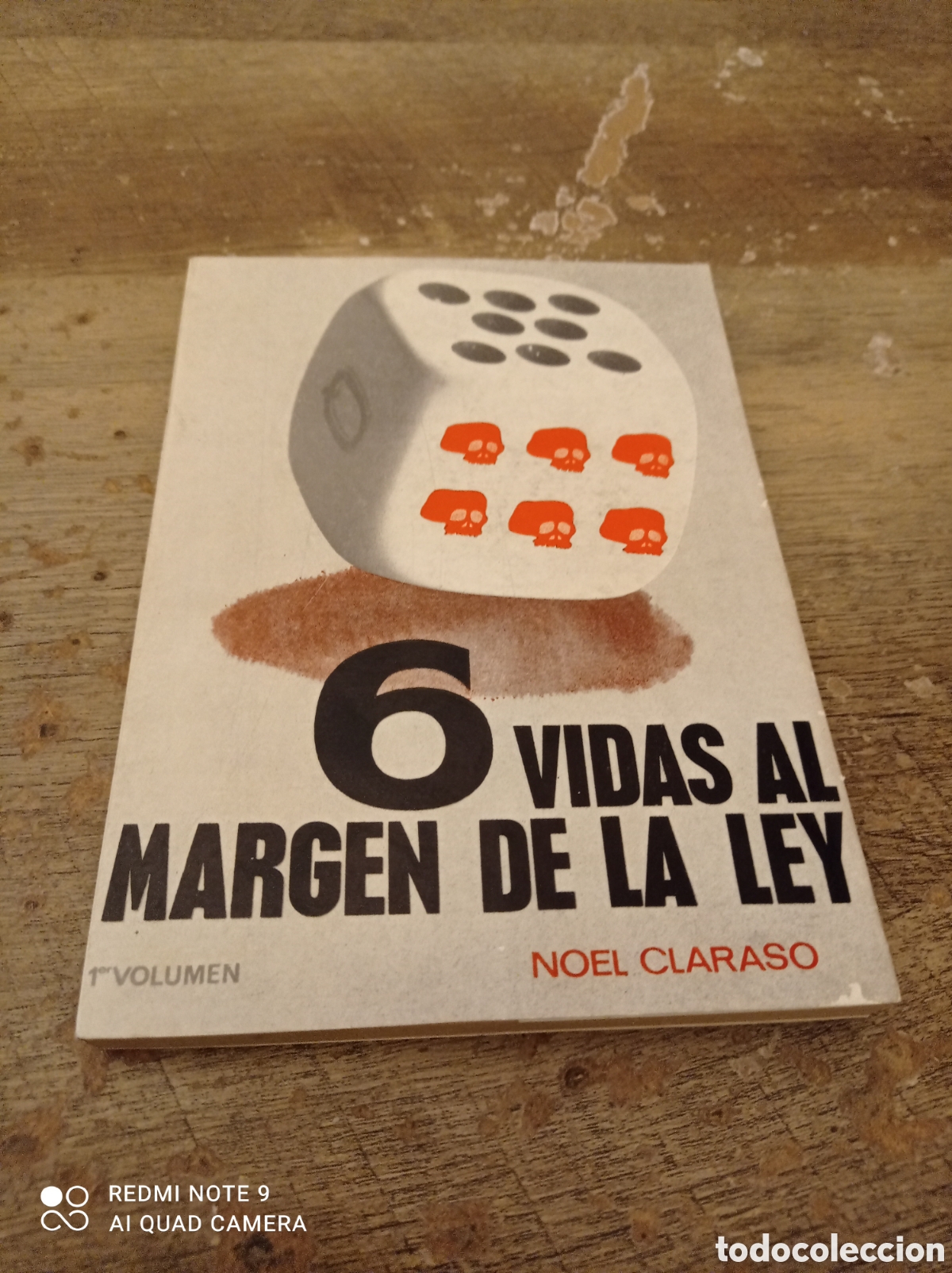 Libros: 6 vidas al margen de la ley Noel carrasco - Foto 1