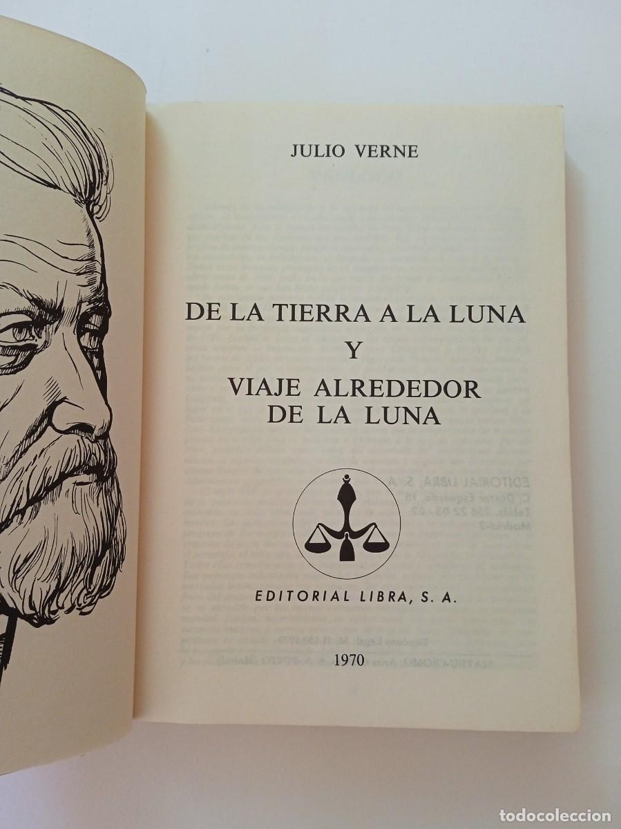 Libros: DE LA TIERRA A LA LUNA - JULIO VERNE - EDITORIAL LIBRA - Foto 2