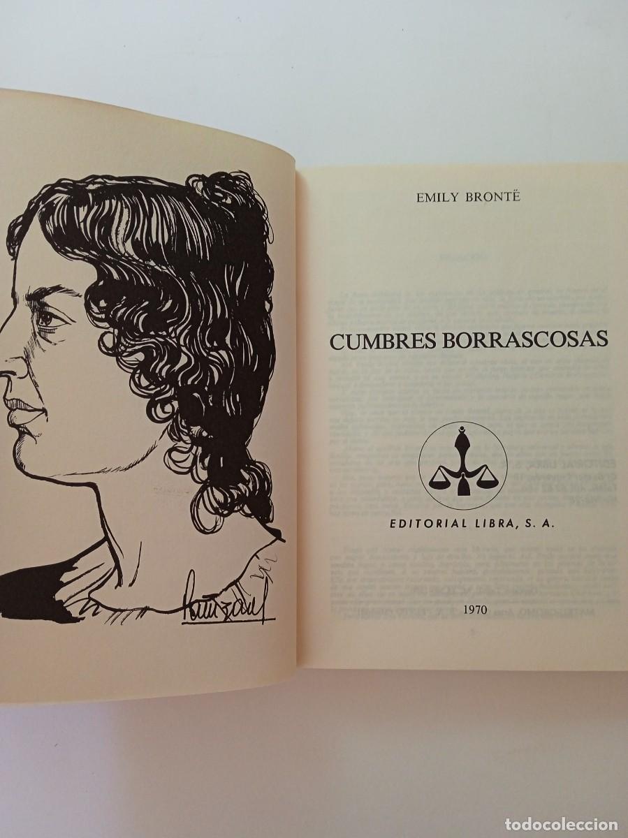 Libros: CUMBRES BORRASCOSAS - EMILY BR&Ouml;NTE - EDITORIAL LIBRA - Foto 2