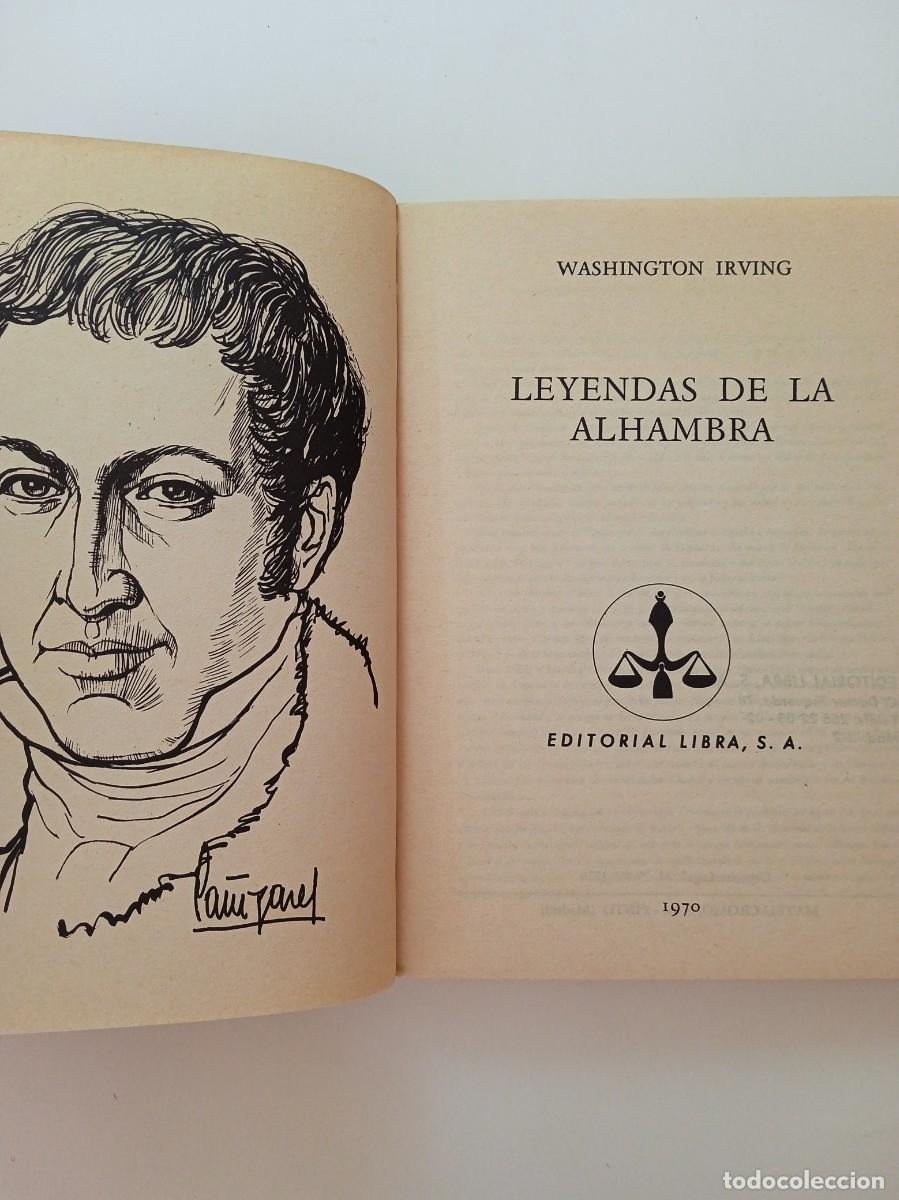 Libros: LEYENDAS DE LA ALHAMBRA - WASHINGTON IRVING - EDITORIAL LIBRA - Foto 2