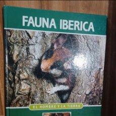 Libros: TOMO FAUNA IBERICA: EL HOMBRE Y LA TIERRA