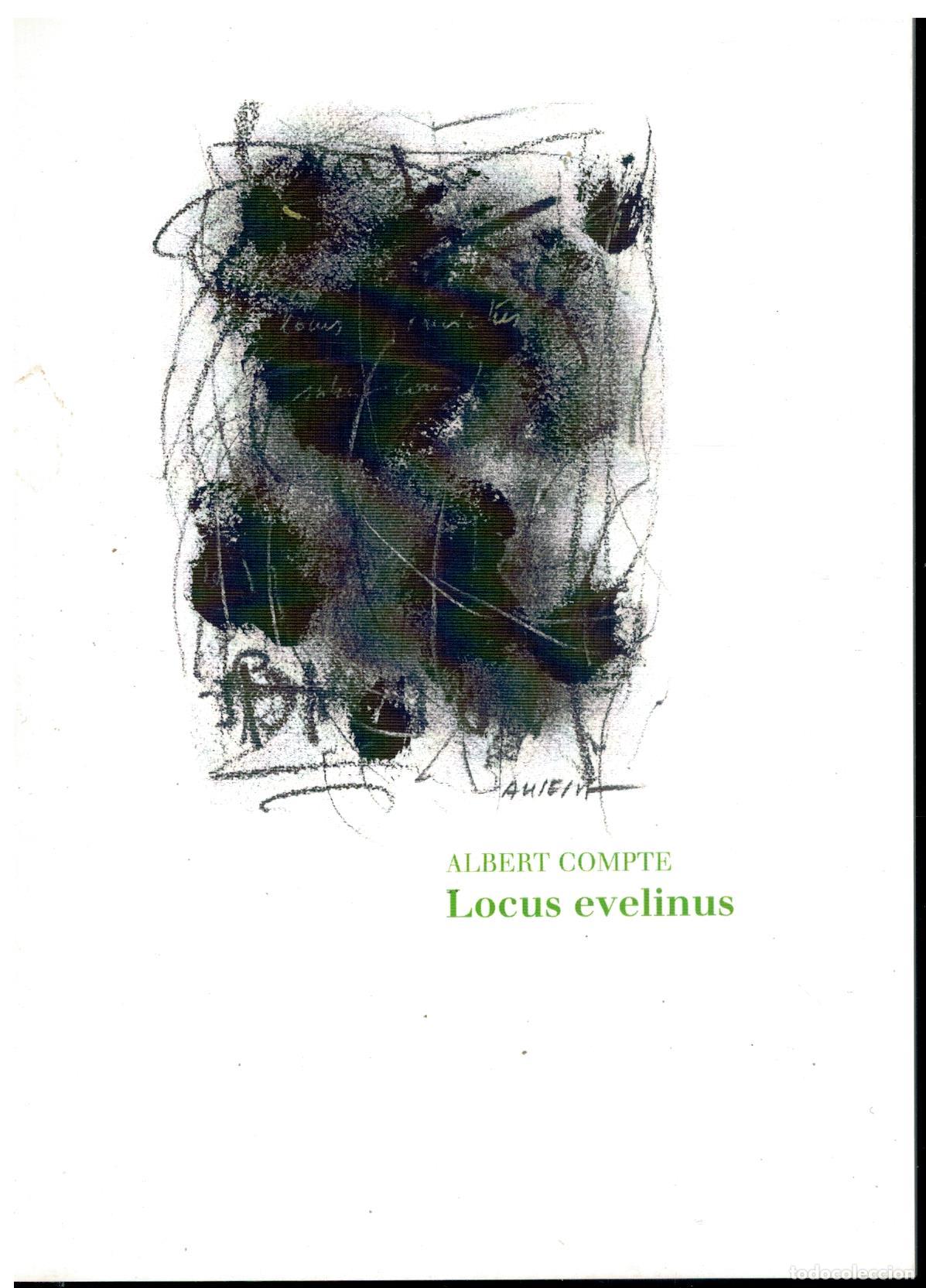 Libros: LOCUS EVELINUS. 1&ordf; edici&oacute;n. Pr&oacute;logo de Bruno Montan&eacute; Krebs. - Foto 1