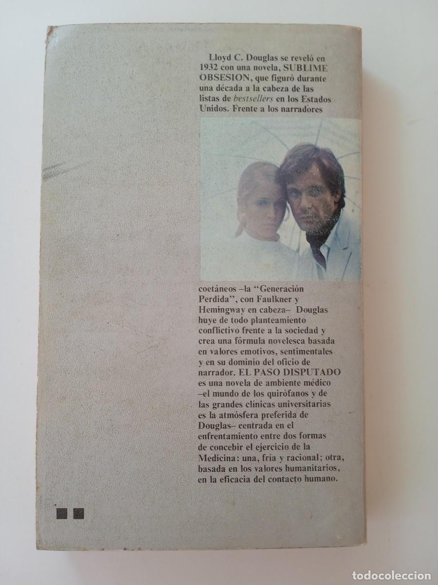 Libros: EL PASO DISPUTADO - LLOYD C. DOUGLAS - LUIS DE CARALT EDITOR - Foto 2