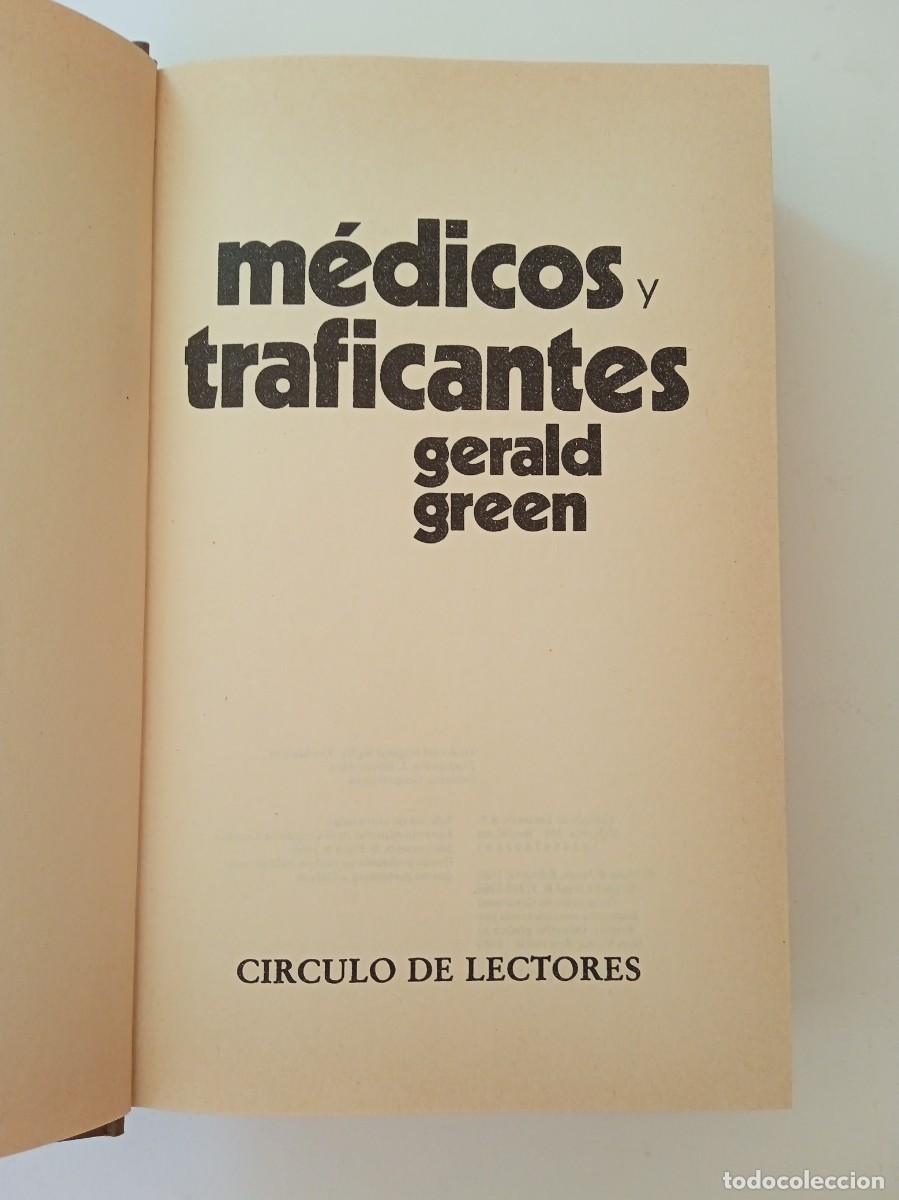 Libros: M&Eacute;DICOS Y TRAFICANTES - GERALD GREEN - Foto 2