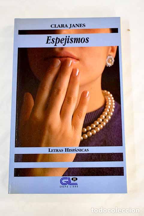 Libros: Espejismos: Jan&eacute;s, Clara.- Jan&eacute;s, Clara - Foto 1