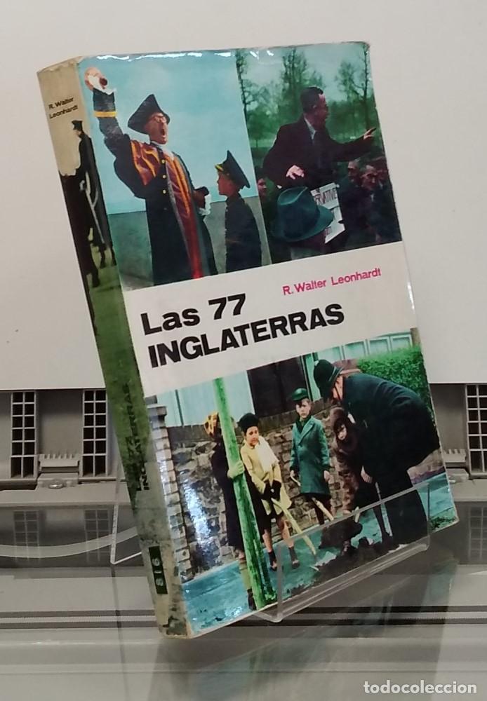 Livres: Las 77 inglaterras - R. W. Leonhardt