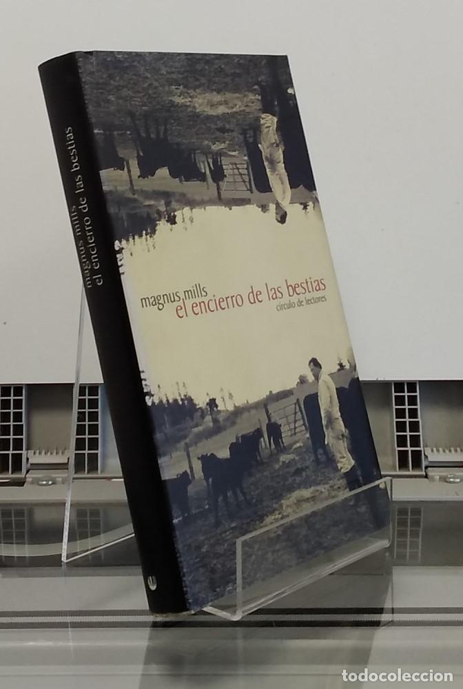 Libros: El encierro de las bestias - Magnus Mills - Foto 1