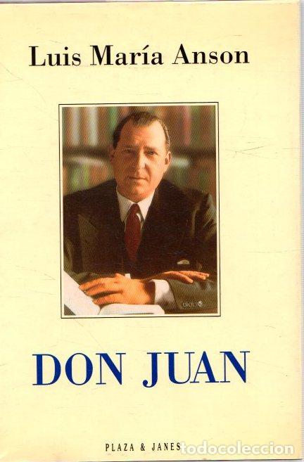 Libros: Don Juan - Anson, Luis Mar&iacute;a - Foto 1