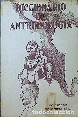 Libri di seconda mano: Diccionario de antropolog&iacute;a