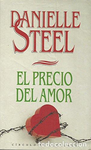 Libros: El precio del Amor - Danielle Steel - Foto 1