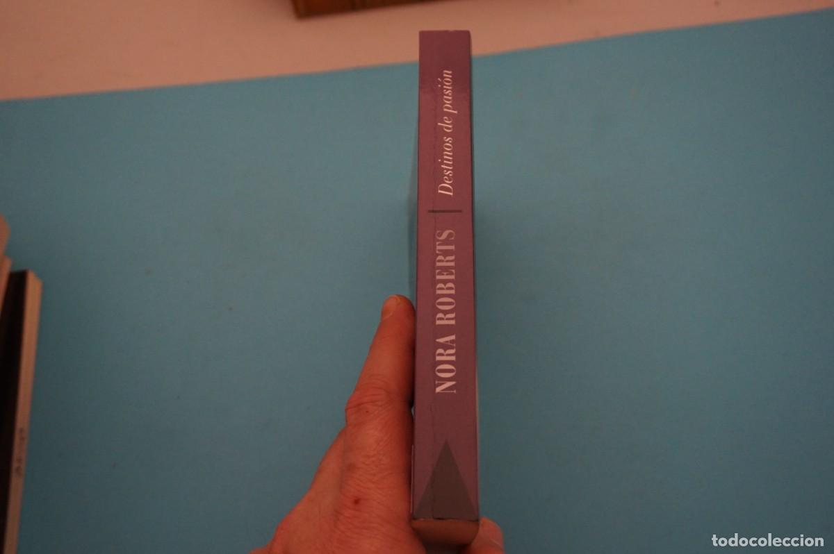 Libros: AR1617A/ DESTINOS DE PASION - NORA ROBERTS - Foto 8