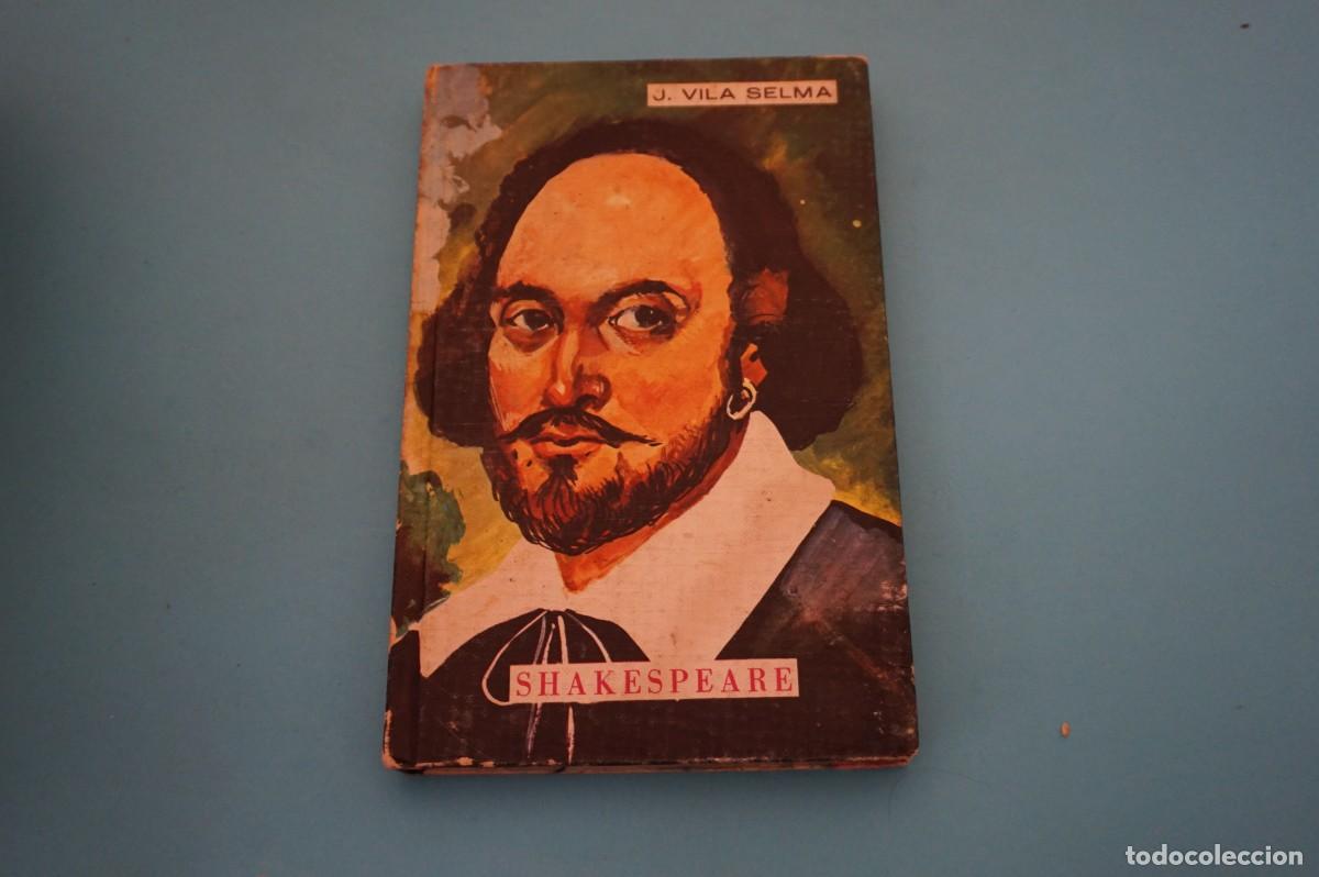 Libros: AR16AB/ WILLIAM SHAKESPEARE - J. VILA SELMA / EDITOR G. DEL TORO - Foto 1