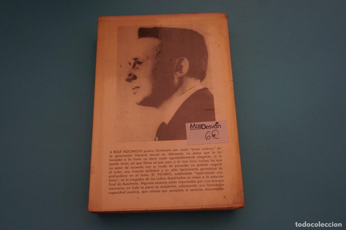 Libros: 8C/ EL VICARIO - ROLF HOCHHUTH - Foto 6