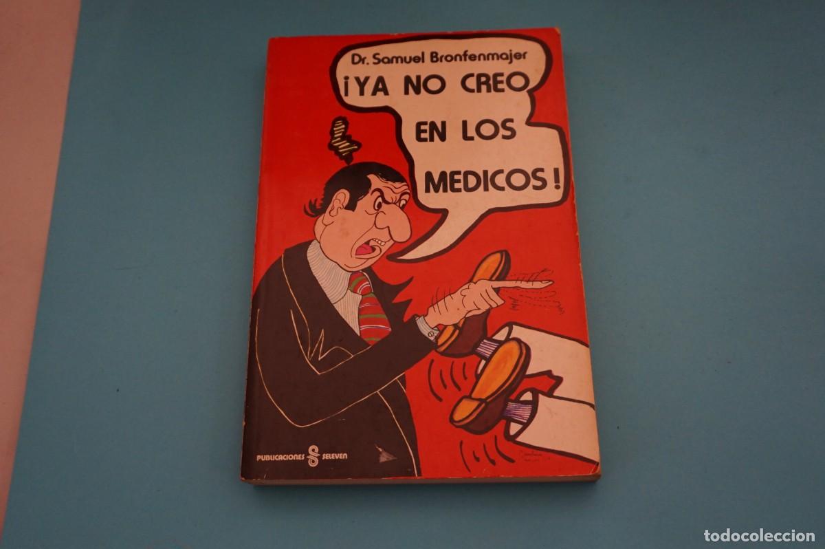 Livros em segunda m&atilde;o: AR16CD/ YA NO CREO EN LOS MEDICOS - SAMUEL BROFENMAJER