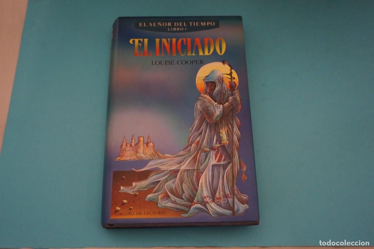 Libros: AR16CD/ EL INICIADO - LOUISE COOPER / CIRCULO DE LECTORES - Foto 1