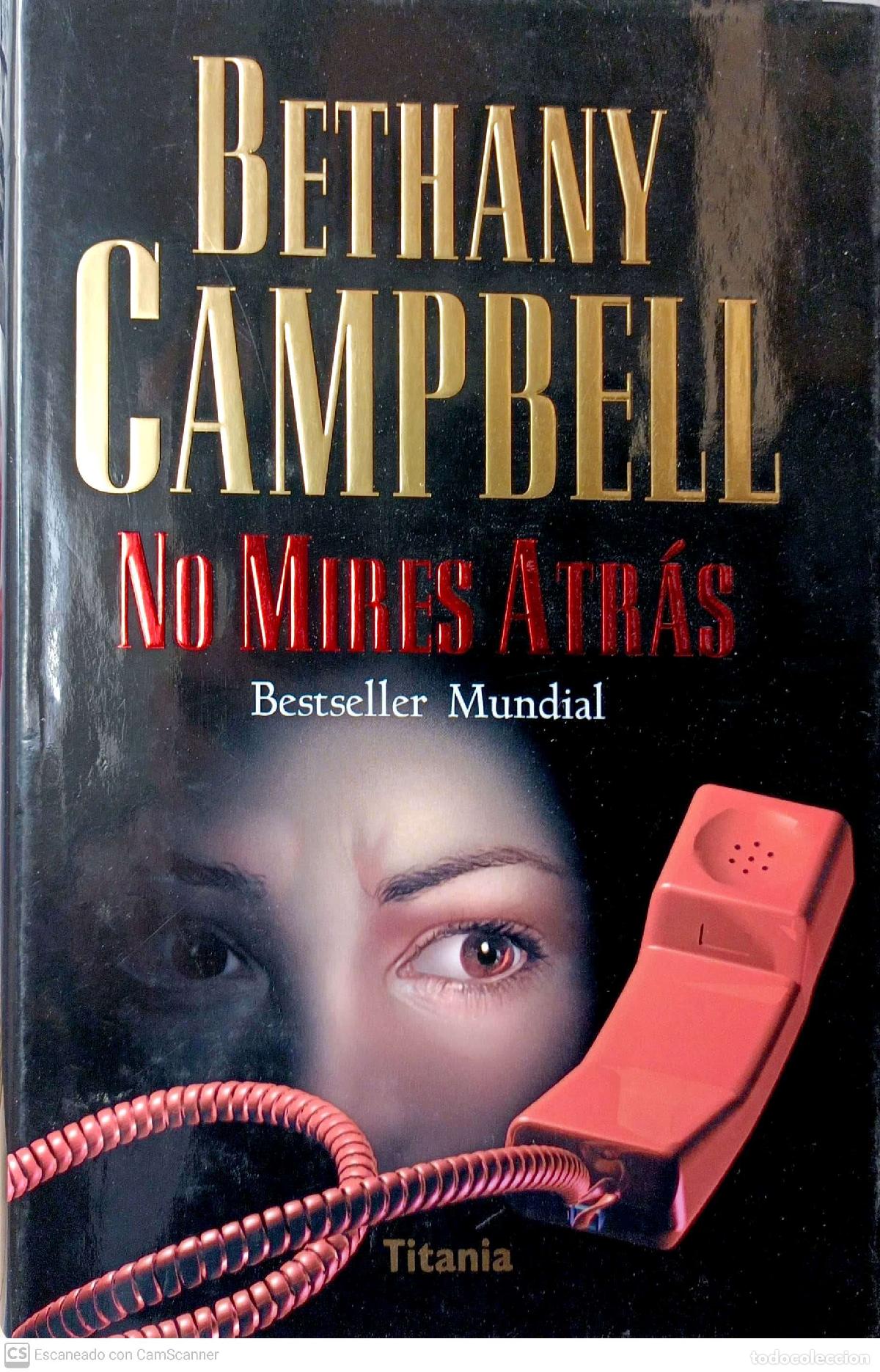 Libros: No mires atr&aacute;s - Campbell, Bethany - Foto 1