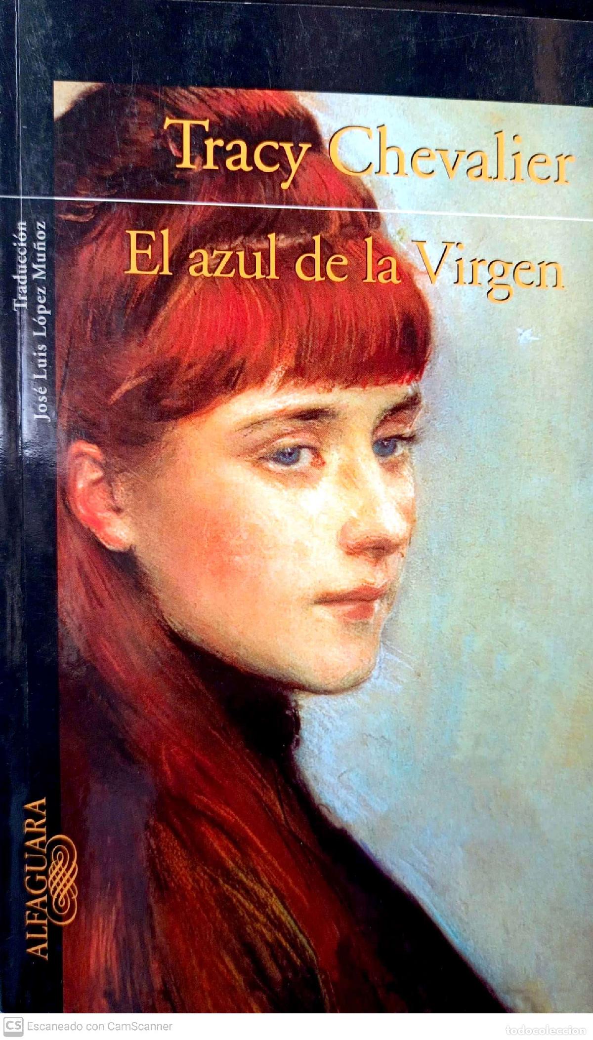 Libros: El azul de la Virgen - Chevalier, Tracy - Foto 1