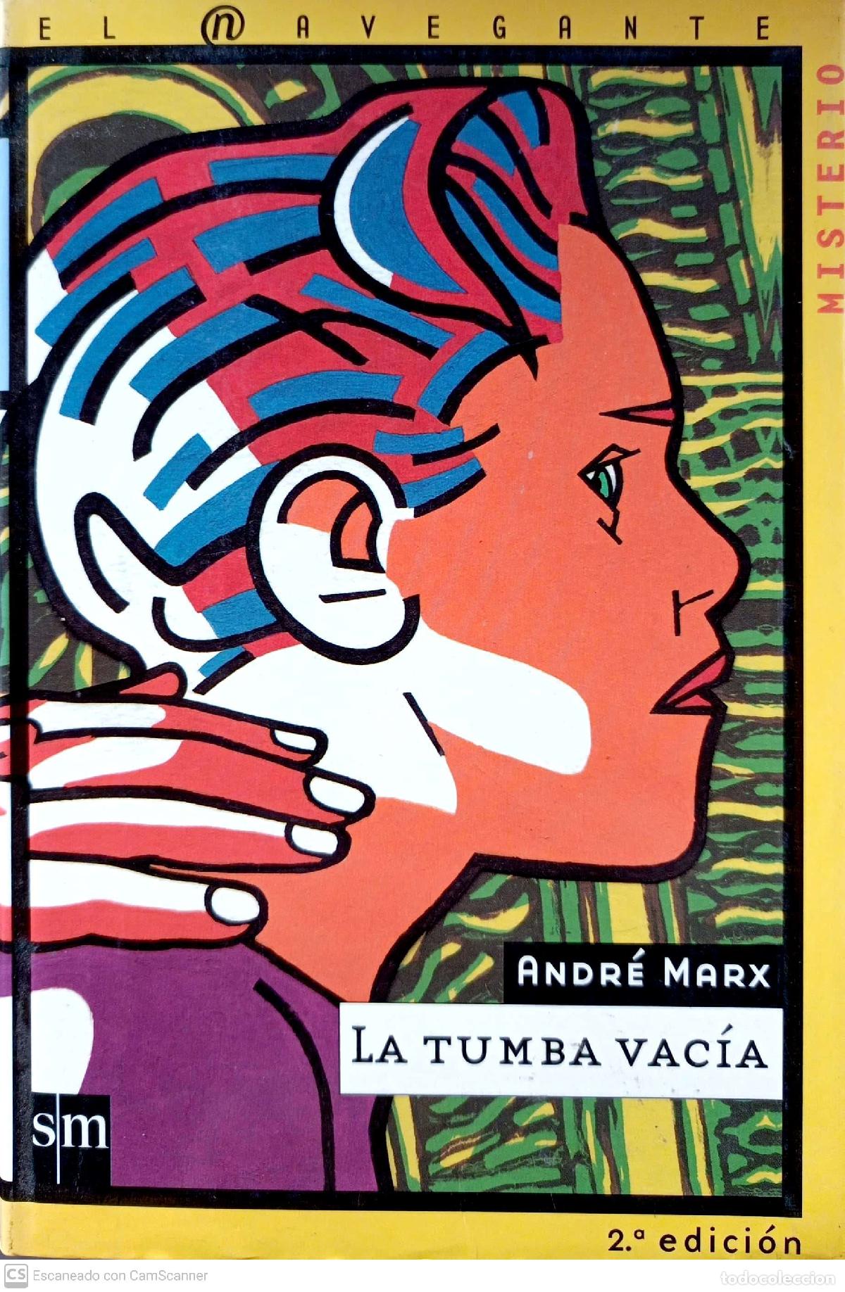 Libros: La tumba vac&iacute;a - Marx, Andr&eacute; - Foto 1