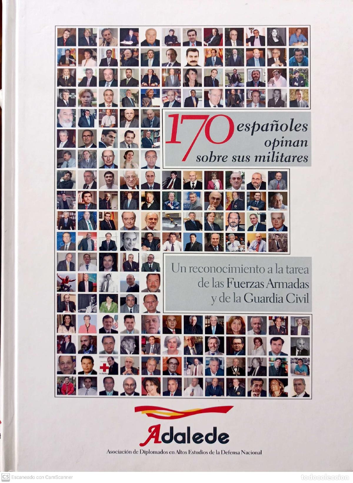 Libros: 170 espa&ntilde;oles opinan sobre sus militares. Un reconocimiento a la tarea de las Fuerzas Armadas y de l