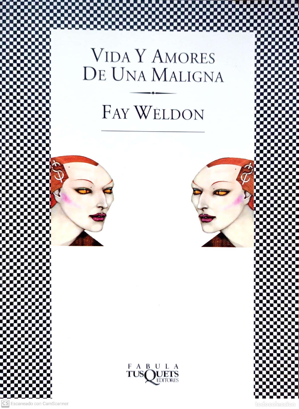 Libros: Vida y amores de una maligna - Weldon, Fay - Foto 1