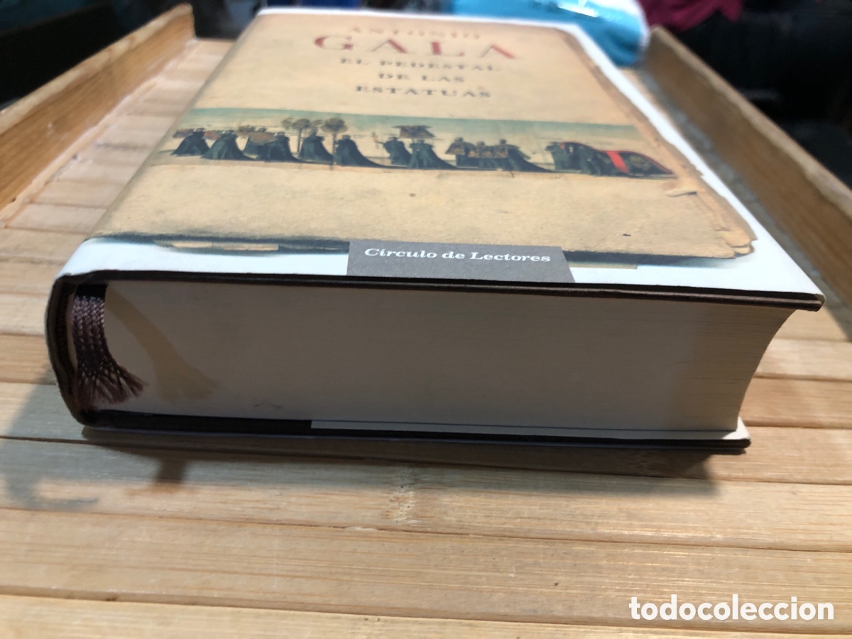 Libros: El pedestal de las estatuas ANTONIO GALA - Foto 3