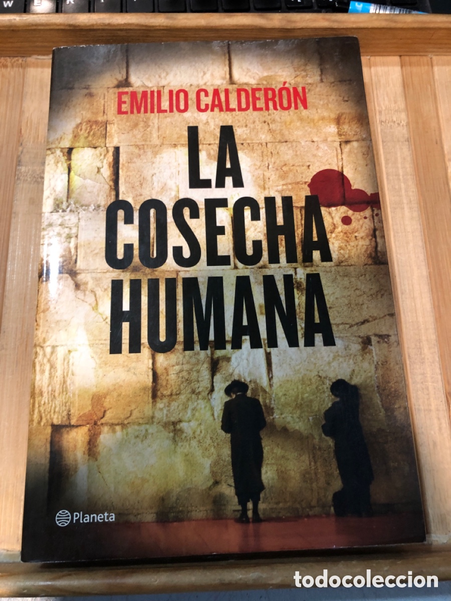 Libros: La Cosecha Humana EMILIO CALDERON - Foto 1