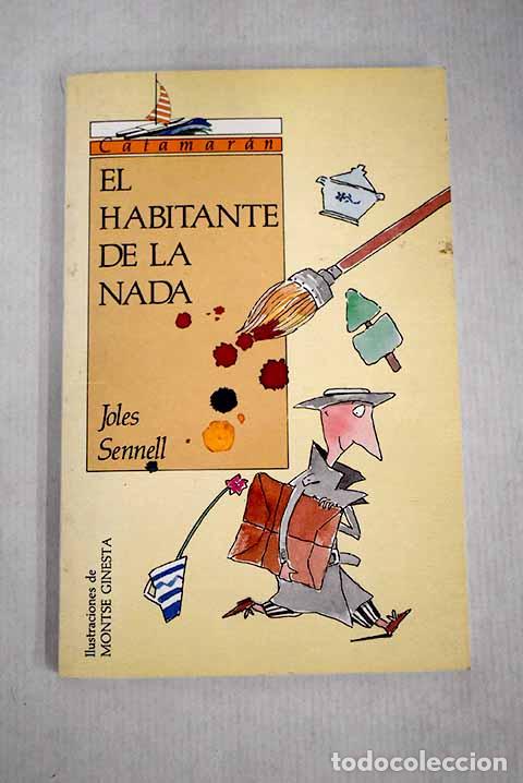 Libros: El habitante de la nada.- Sennell, Joles - Foto 1