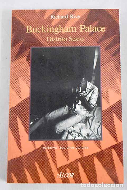 Libros: Buckingham Palace, distrito sexto.- Rive, Richard - Foto 1