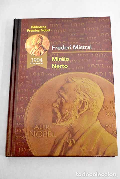 Libros: Mireio ; Nerto.- Mistral, Fr&eacute;d&eacute;ric - Foto 1