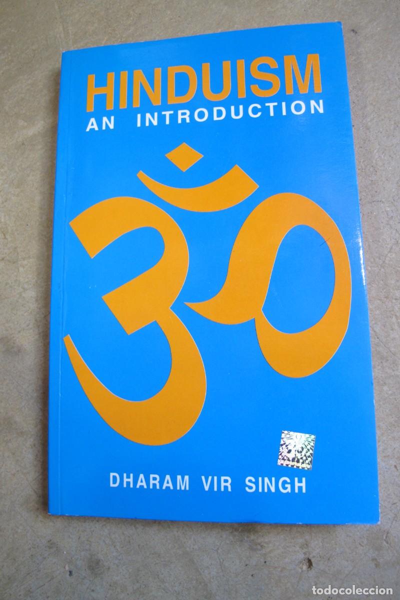 Livres: HINDUISM AN INTRODUCTION. DHARAM VIR SINGH. EN INGLES INTRODUCCION AL HINDUISMO