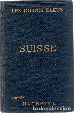Libros: Suisse - Monmarch&eacute;, Marcel (Dir.) - Foto 1