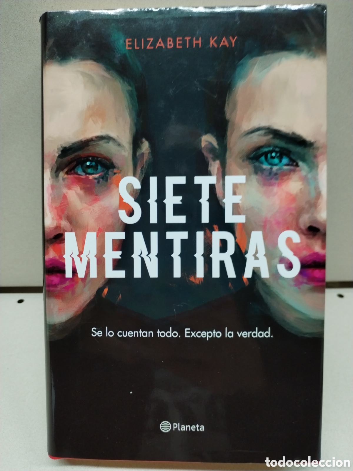Libros: Siete mentiras (Planeta Internacional) - Kay, Elizabeth - Foto 1