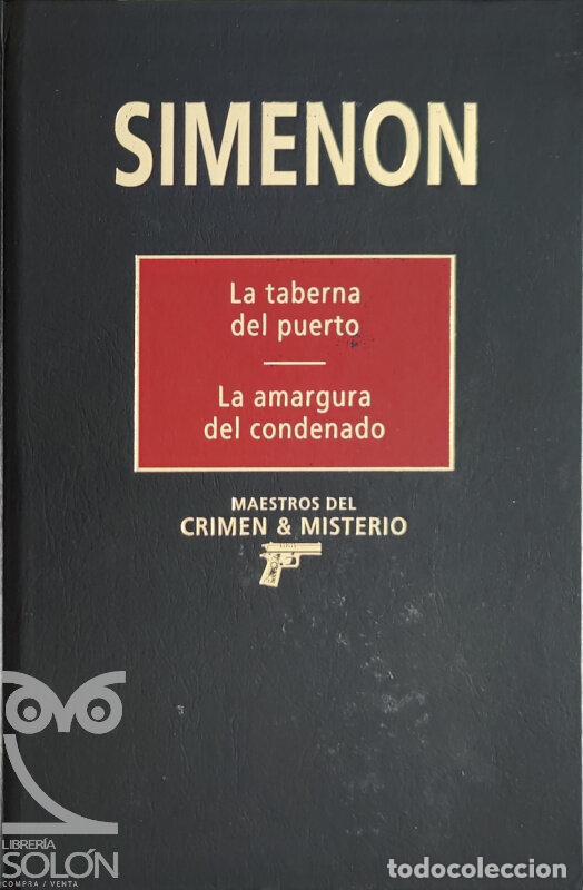 Libros: La taberna del puerto/La amargura del condenado - Foto 1